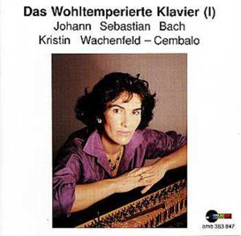 2CD Johann Sebastian Bach: Das Wohltemperierte Klavier 1