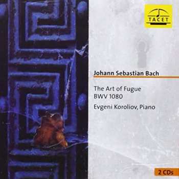 Album Johann Sebastian Bach: Die Kunst Der Fuge