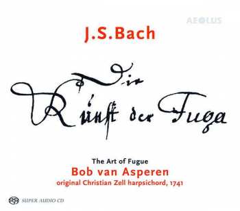 SACD Johann Sebastian Bach: Die Kunst Der Fuge • The Art Of Fugue • L' Art De La Fugue (BWV 1080)