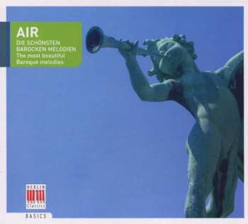 Album Johann Sebastian Bach: AIR - Die Schönsten Barocken Melodien - The Most Beautiful Baroque Melodies