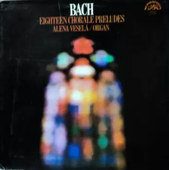 Eighteen Chorale Preludes