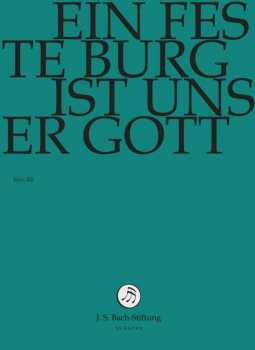 Album Johann Sebastian Bach: Ein Feste Burg Ist Unser Gott BWV 80