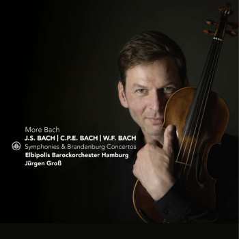 Album Johann Sebastian Bach: Elbipolis Barockorchester Hamburg - More Bach