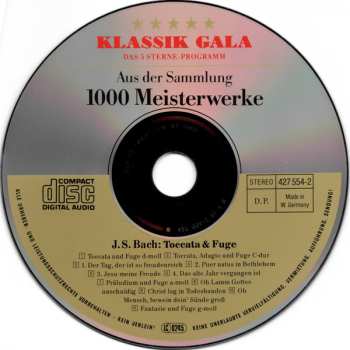 CD Johann Sebastian Bach: Toccata & Fuge (Berühmte Orgelwerke / Choräle Aus Dem »Orgelbüchlein«)