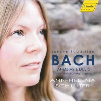 Album Johann Sebastian Bach: Fantasias & Duets