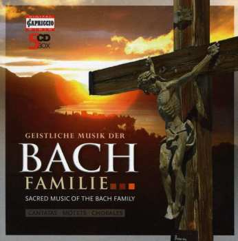5CD Johann Sebastian Bach: Geistliche Musik Der Bach-familie