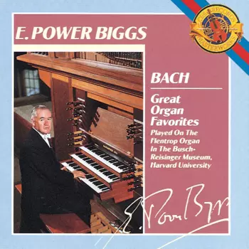 Toccata & Fuge d-moll BWV 565 / Toccata, Adagio & Fuge C-dur BWV 564 / Präludium & Fuge f-moll BWV 534 / Fantasie & Fuge g-moll BWV 542 / Triosonate Nr. 1 Es-dur BWV 525