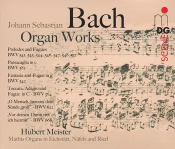 Organ Works = Orgelwerke
