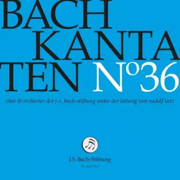 Kantaten N° 36