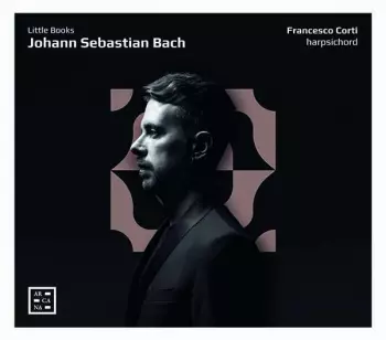 Johann Sebastian Bach: Little Books