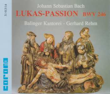 Album Johann Sebastian Bach: Lukas-passion Bwv 246