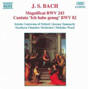 CD Johann Sebastian Bach: Magnificat BWV 243 / Cantata 'Ich Habe Genug' BWV 82