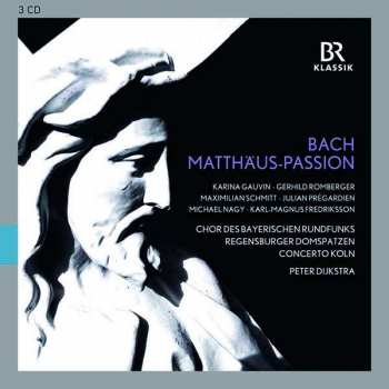 3CD Johann Sebastian Bach: Matthäus-Passion BWV 244 - Ausschnitte