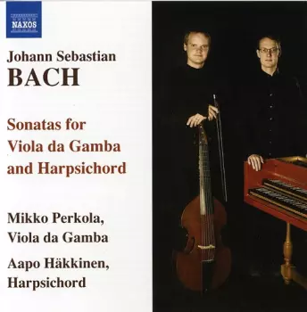 Sonatas for Viola da Gamba and Harpsichord