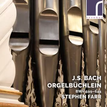 Orgelbüchlein BWV 599 - 644