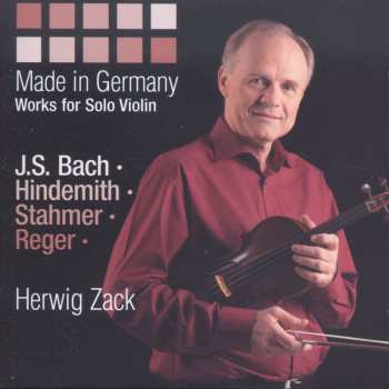 Album Johann Sebastian Bach: Made In Germany: Works for Solo Violin
