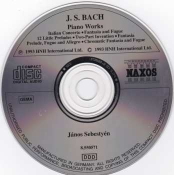 CD Johann Sebastian Bach: Piano Works: Italian Concerto, Chromatic Fantasia And Fugue, 12 Little Preludes