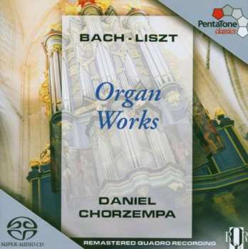 SACD Johann Sebastian Bach: Organ Works