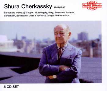 6CD/Dobozkészlet Shura Cherkassky: 1909-1995