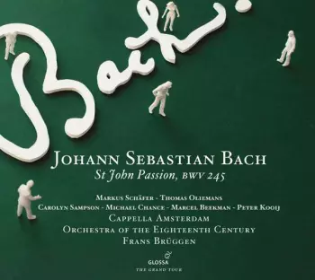Johann Sebastian Bach: St John Passion, BWV 245