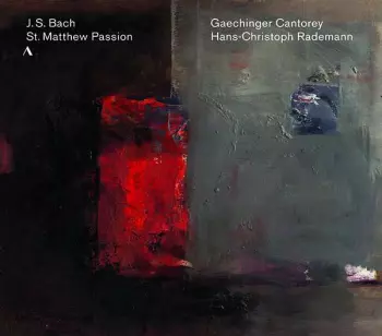 Johann Sebastian Bach: St. Matthew Passion