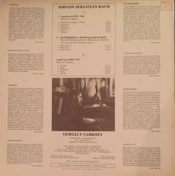 LP Johann Sebastian Bach: Suite In E Minor BWV 996, Suite In C Minor BWV 997, Three Chorales