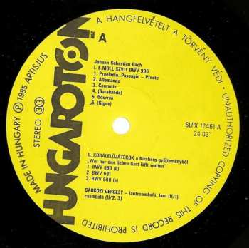 LP Johann Sebastian Bach: Suite In E Minor BWV 996, Suite In C Minor BWV 997, Three Chorales