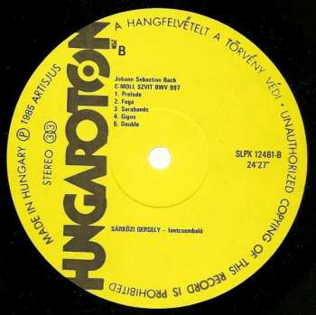 LP Johann Sebastian Bach: Suite In E Minor BWV 996, Suite In C Minor BWV 997, Three Chorales