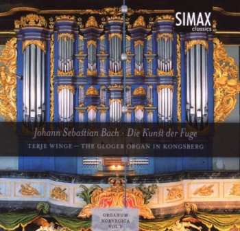 CD Johann Sebastian Bach: Die Kunst Der Fuge (The Gloger Organ In Konsberg Church)