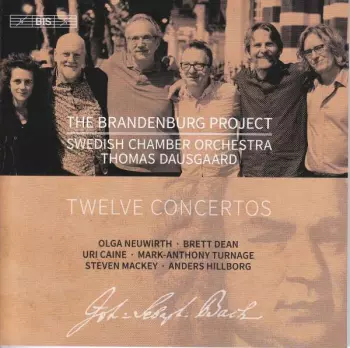Johann Sebastian Bach: The Brandenburg Project