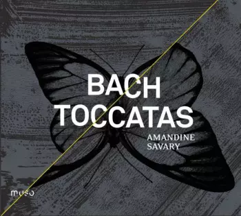 Johann Sebastian Bach: Toccatas