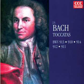 CD Johann Sebastian Bach: Toccatas