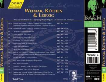 CD Johann Sebastian Bach: Weimar, Köthen & Leipzig