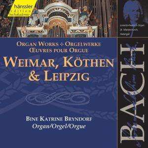 CD Johann Sebastian Bach: Weimar, Köthen & Leipzig