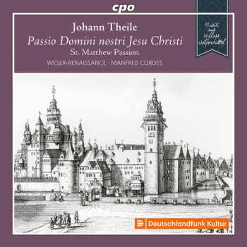 Album Manfred Cordes: Passio Domini Nostri Jesu Christi - Matthäus Passion • St. Matthew Passion