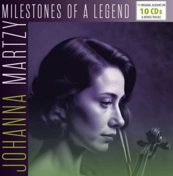 Album Johanna Martzy: Milestones Of A Legend