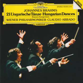 CD Johannes Brahms: 21 Ungarische Tänze - Hungarian Dances - Danses Hongroises