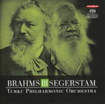 SACD Johannes Brahms: Brahms III Segerstam