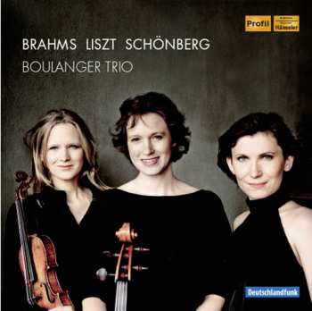 CD Johannes Brahms: Brahms Liszt Schönberg