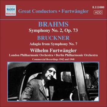 Album Berliner Philharmoniker: Brahms Symphony No.2, Bruckner Adagio from Symphony No.7 / Commercial Recordings 1942 & 1948