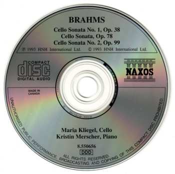 CD Johannes Brahms: Cello Sonatas No. 1, Op. 38 · No. 2, Op. 99 / Cello Sonata, Op. 78 (Transcribed From Violin Sonata No. 1, Op. 78)