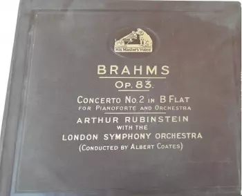 The London Symphony Orchestra: Concerto No.2 In B Flat For Pianoforte And Orchestra, Op. 83