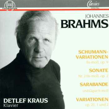 Album Johannes Brahms: Klavierwerke, Die In Hamburg Entstanden Sind / Piano Works Composed In Hamburg