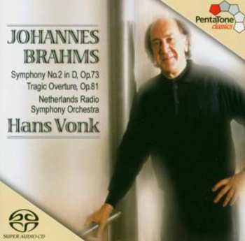 Album Johannes Brahms: Symphony No. 2 In D, Op.73 / Tragic Overture, Op.81