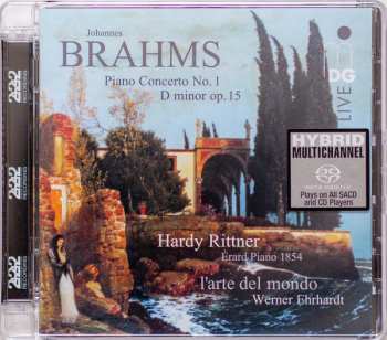 SACD Johannes Brahms: Piano Concerto No. 1 D Minor Op. 15