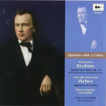 Album Johannes Brahms: Quintets With 2 Cellos 