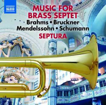 Album Robert Schumann: Music For Brass Septet