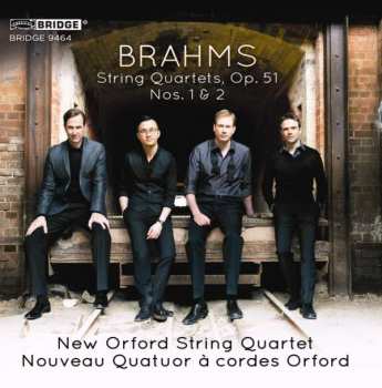 CD Johannes Brahms: String Quartets, Op. 51 Nos. 1 & 2