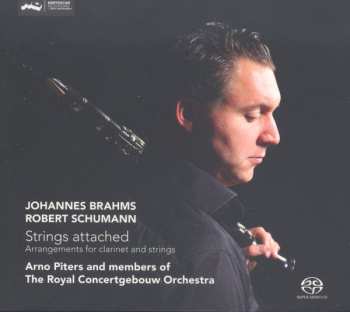 Album Robert Schumann: Strings Attached, Arrangements For Clarinet And Strings