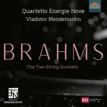 CD Johannes Brahms: The Two String Quintets